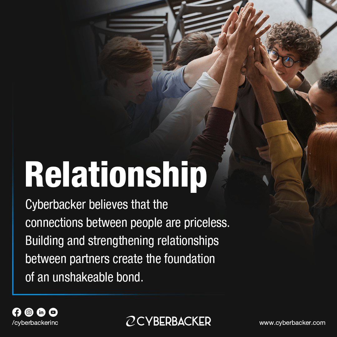 Cyberbacker Core Values - Relationship