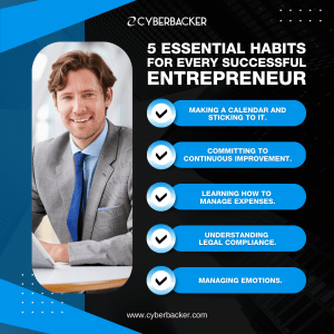 5 Essential Habits For A Successful Entrepreneur - Cyberbacker - Virtual Assistant